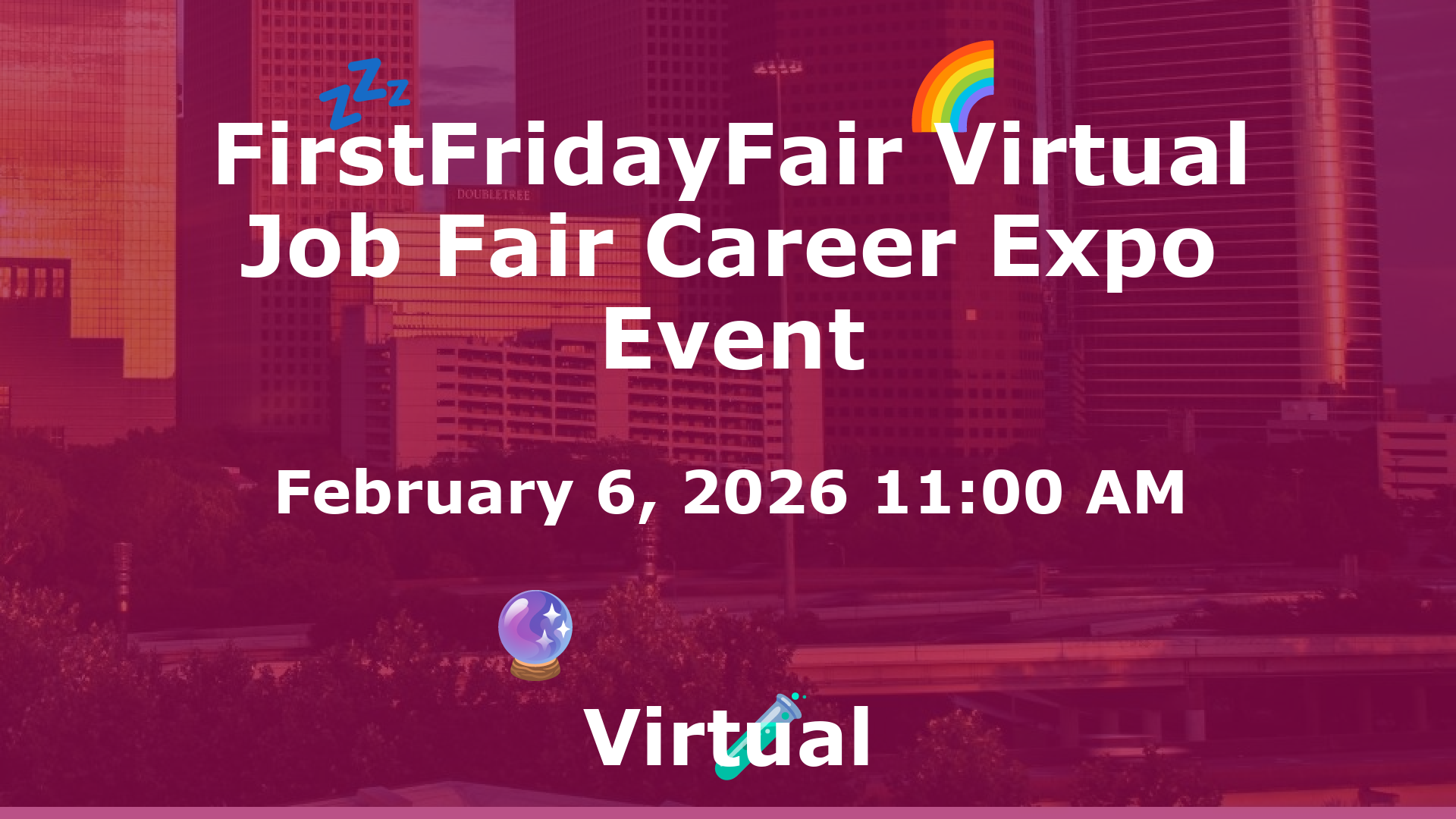 FirstFridayFair Virtual Job Fair Career Expo Event event image